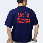 He is Risen – Christian T Shirt - Celestial Blue