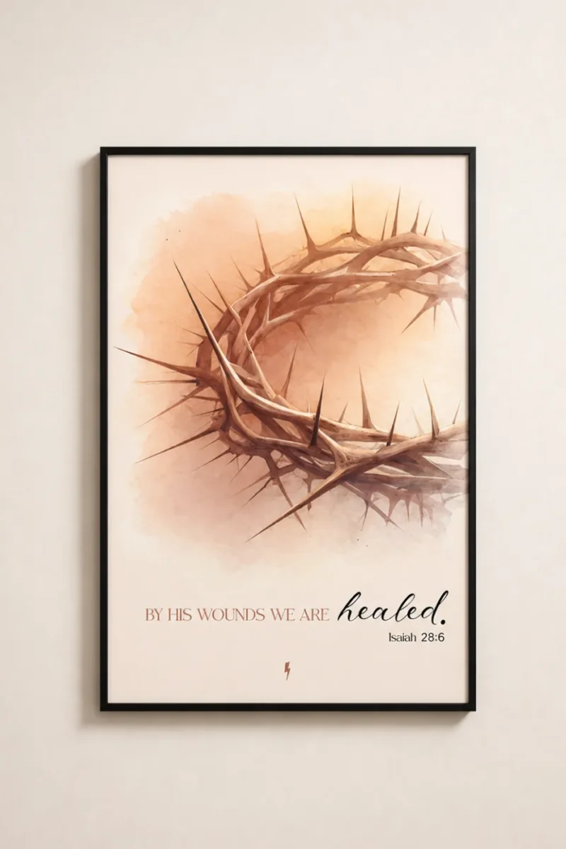 By His Wounds We Are Healed Wall Frame featuring Crown of Thorns Christian Artwork